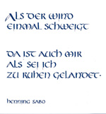 Kalligrafie Als der Wind eimal schweigt